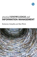 Cover: Practical Knowledge and Information Management - Facet Publishing