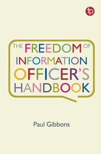 Abbildung von: The Freedom of Information Officer's Handbook - Facet Publishing