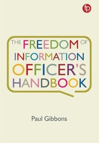 Abbildung von: The Freedom of Information Officer's Handbook - Facet Publishing