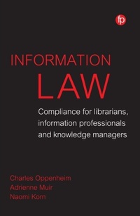 Abbildung von: Information Law - Facet Publishing