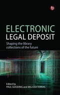 Cover: Electronic Legal Deposit - Facet Publishing