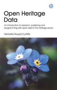 Abbildung von: Open Heritage Data - Facet Publishing