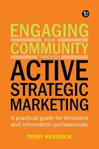 Abbildung von: Engaging your Community through Active Strategic Marketing - Facet Publishing