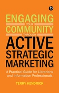Cover: Engaging your Community through Active Strategic Marketing - Facet Publishing