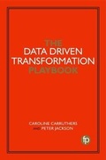 Cover: The Data Driven Transformation Playbook - Facet Publishing