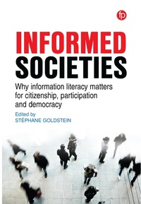 Enlarge image Cover: Informed Societies - Facet Publishing