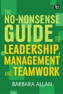 Cover: The No-Nonsense Guide to Leadership, Management and Teamwork - Facet Publishing