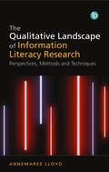 Cover: The Qualitative Landscape of Information Literacy Research - Facet Publishing