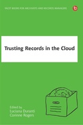 Cover: Trusting Records in the Cloud - Facet Publishing