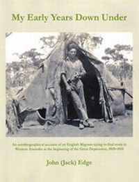 Enlarge image Cover: My Early Years Down Under - Edgerton Publishing Services