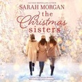Cover: The Christmas Sisters Lib/E - Harlequin Books