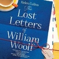 Cover: The Lost Letters of William Woolf - Graydon House