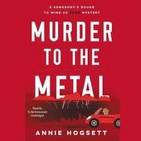 Enlarge image Cover: Murder to the Metal Lib/E - Blackstone Publishing