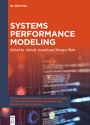 Cover: Systems Performance Modeling - De Gruyter