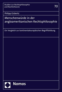 Abbildung von: Menschenwürde in der angloamerikanischen Rechtsphilosophie - Nomos
