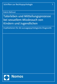 Abbildung von: Taterleben und Mitteilungsprozesse bei sexuellem Missbrauch von Kindern und Jugendlichen - Nomos