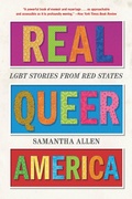 Cover: Real Queer America - Little, Brown and Company