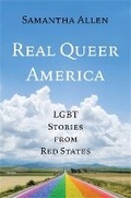 Cover: Real Queer America - Little, Brown & Company