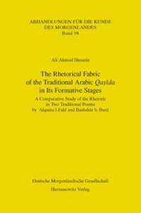 Abbildung von: The Rhetorical Fabric of the Traditional Arabic Qasida in Its Formative Stages - Harrassowitz Verlag