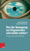 Cover: Von der Bewegung zur Organisation und wohin weiter? - Vandenhoeck & Ruprecht