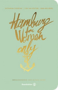 Abbildung von: Hamburg for Women only - Brandstätter Verlag