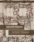 Cover: K&uuml;nstlerh&auml;user im Mittelalter und der Fr&uuml;hen Neuzeit. Artists' Homes in the Middle Ages and the Early Modern Era - Michael Imhof Verlag