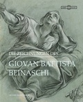 Cover: Die Zeichnungen des Giovan Battista Beinaschi - Michael Imhof Verlag