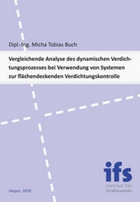 Abbildung von: Vergleichende Analyse des dynamischen Verdichtungsprozesses bei Verwendung von Systemen zur flächendeckenden Verdichtungskontrolle - Cuvillier Verlag