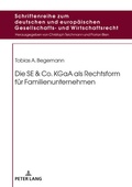 Abbildung von: Die SE & Co. KGaA als Rechtsform fuer Familienunternehmen - Peter Lang Verlag