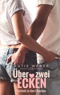 Cover: &Uuml;ber zwei Ecken - BoD - Books on Demand