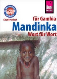 Abbildung von: Mandinka - Wort für Wort (für Gambia) - Reise Know-How Verlag Peter Rump GmbH