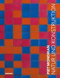 Cover: Piet Mondrian. Natur und Konstruktion - Wienand