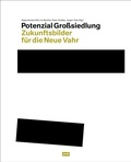 Cover: Potenzial Gro&szlig;siedlung - JOVIS Verlag