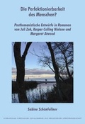 Cover: Die Perfektionierbarkeit des Menschen? - Weidler bei Frank & Timme