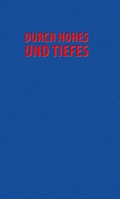 Cover: Durch Hohes und Tiefes - Strube