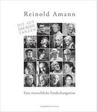 Abbildung von: Die aus der Reihe tanzen - Bibliothek der Provinz