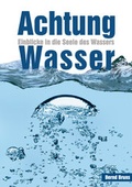 Cover: Achtung Wasser - EU-Umweltakademie