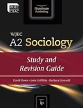 Cover: WJEC A2 Sociology: Study and Revision Guide - Illuminate Publishing
