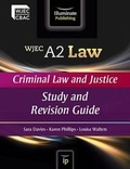 Cover: WJEC A2 Law - Criminal Law and Justice - Illuminate Publishing