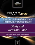 Cover: WJEC A2 Law - Freedom of the Individual and Protection of Human Rights - Illuminate Publishing