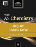 Cover: WJEC A2 Chemistry: Study and Revision Guide - Illuminate Publishing
