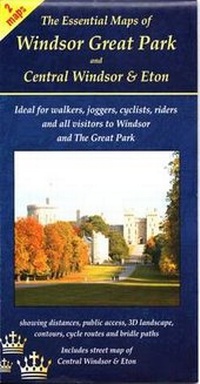 Abbildung von: The Essential Maps of Windsor Great Park and Central Windsor and Eton - Anderson Geographics Ltd