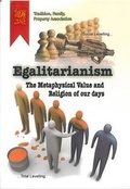 Cover: Egalitarianism: the Metaphysical Value and Religion of Our Days - Tradition, Family, Property Association