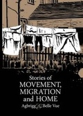 Cover: Stories of Movement, Migration and Home - Faceless Company