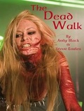 Cover: The Dead Walk - Noir Publishing
