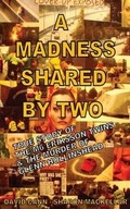 Cover: A Madness Shared by Two - Jay F Kay Publishing
