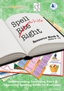 Cover: The Spell Write Right Programme: Book B - Learning Horizons Ltd