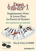 Cover: Dogs and Birds Bk. 1: Supplementary Notes and Lesson Plans for Parents and Teachers - Dogs and Birds
