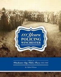 Abbildung von: 111 Years of Policing Winchester - Hampshire Constabulary History Society