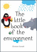 Cover: The Little Book of the Environment - Frogillo Books